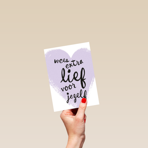 sterktekaart wees extra lief voor jezelf