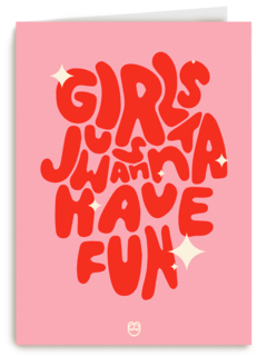 Girls Just Wanna Have Fun Guts Gusto