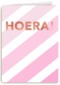 verjaardag kaart stijlvol hoera met roze strepen