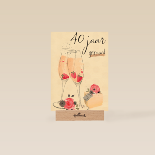 Huwelijkskaart 40 jaar getrouwd bubbels