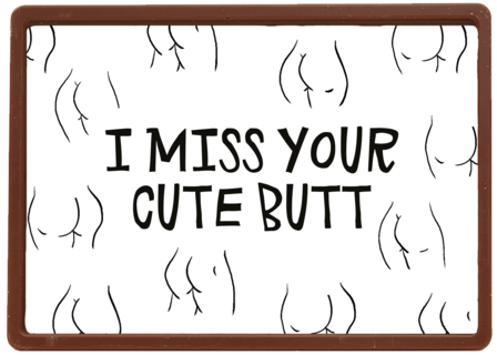 valentijnskaart grappig i miss your cute butt