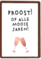 proost op alle jaren