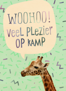 Op kamp kaart giraffe woohoo veel plezier Op kamp kaart giraffe woohoo veel plezier