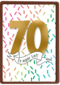 Verjaardagskaart 70 jaar en super lief