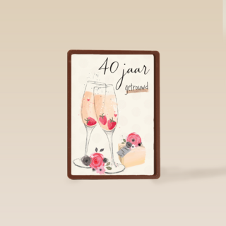 Huwelijkskaart 40 jaar getrouwd bubbels