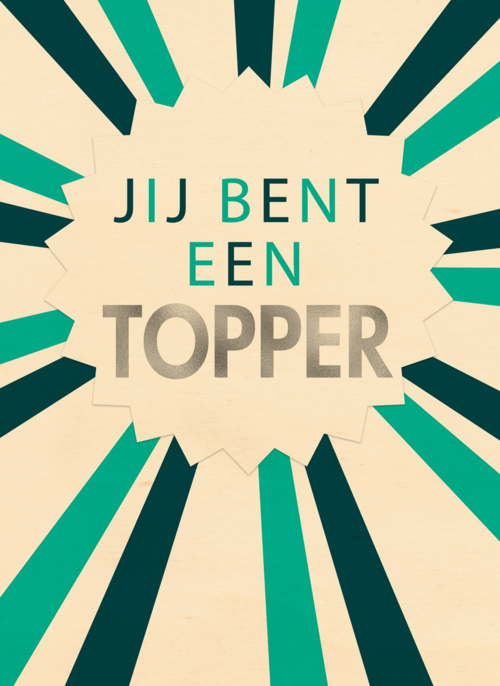 geslaagd kaart jij bent een topper