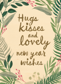 nieuwjaarskaart hugs kisses and lovely new year wishes
