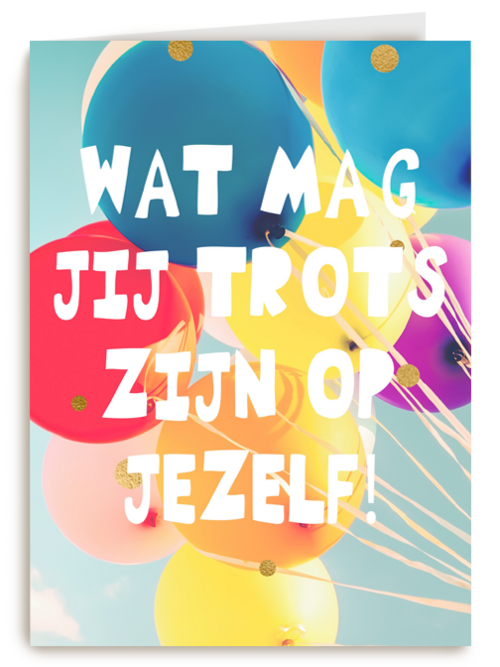 Felicitatie kaart man vrouw wat mag jij trots zijn op jezelf