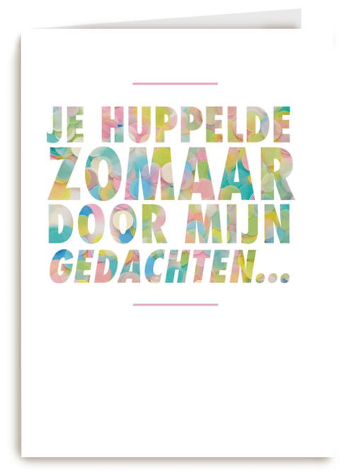 huppelde zomaar door mijn gedachten kaart