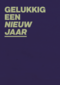 nieuwjaarskaart gelukkig een nieuw jaar