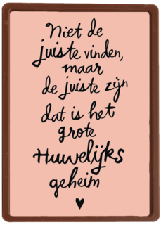 niet de juiste vinden maar de juiste zijn trouw kaart