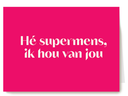 Supermens hou van jou