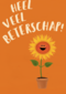 heel veel beterschap zingt de zonnebloem