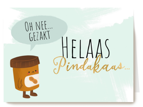 Helaas pindakaas gezakt