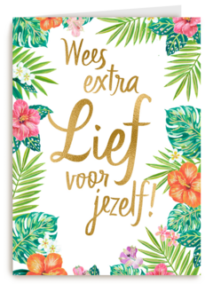 Beterschapskaart Botanical Wees extra lief voor jezelf