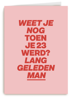 AndC Weet je nog toen je 23 werd?