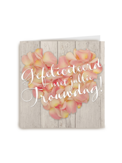 gefeliciteerd met jullie trouwdag bloem