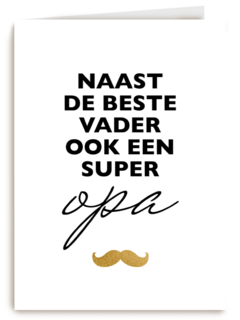vaderdag kaart hip naast de beste vader ook een super opa
