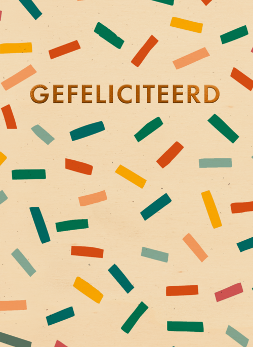 Confetti kaart gefeliciteerd