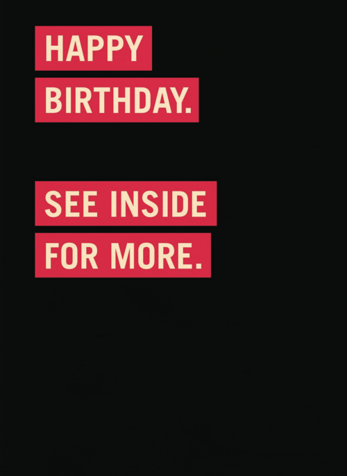 happy birthday see inside for more