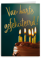 verjaardag kaart van harte gefeliciteerd taart met kaarsjes