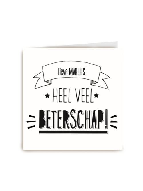 heel veel beterschap voor jou