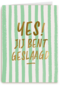 Geslaagd yes groen strepen
