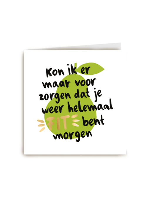 beterschap kaart was je morgen maar weer helemaal fit