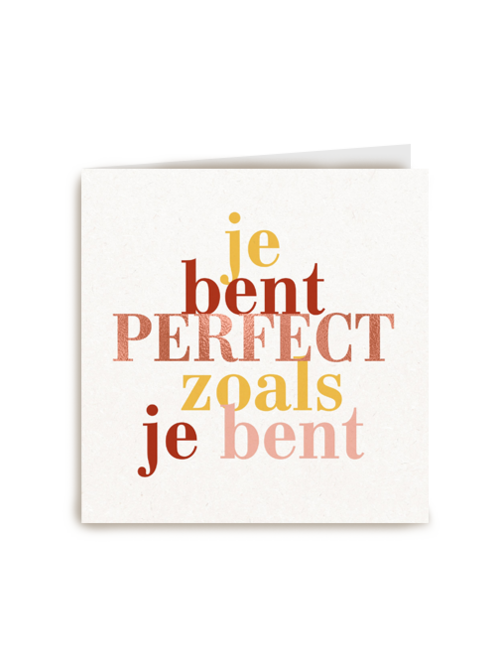 vriendschapskaart je bent perfect zoals je bent powervrouw
