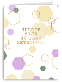 Jullie zijn 40 jaar getrouwd