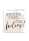 Home is not a place