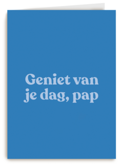 vaderdag kaart andc geniet van je dag pap
