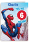 Spiderman verjaardagskaart 6 today