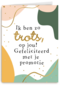 promotie kaart trots