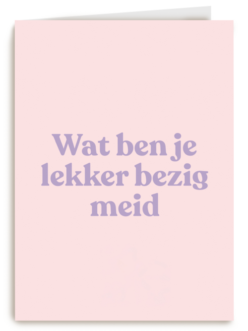 Succes kaart andc lekker bezig meid