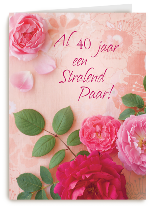 Huwelijkskaart al 40 jaar een stralend paar