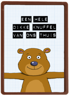 op kamp kaart een hele dikke knuffel van ons thuis