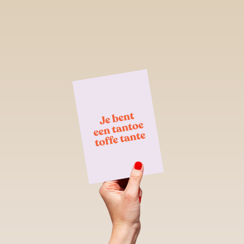 7e bent een tantoe toffe tante kaart
