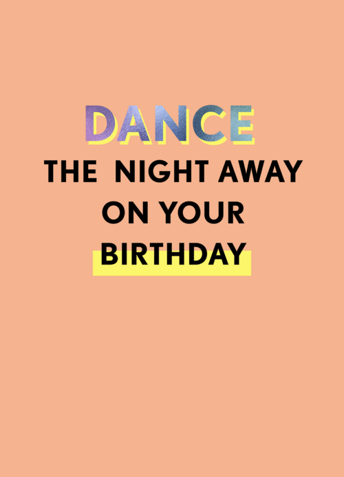 Ansichtkaart dance the night away on your birthday