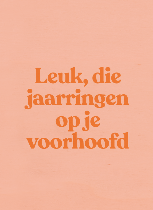 verjaardag kaart andc leuk die jaarringen op je voorhoofd