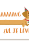 laaaaaang zul je leven