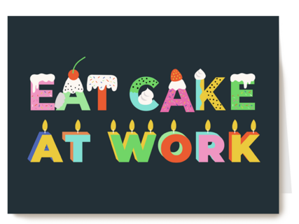eat cake at work