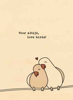 Liefdeskaart voor altijd love birds