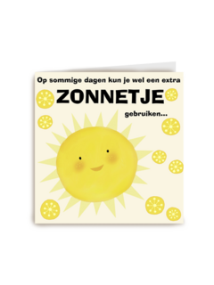 je kunt een extra zonnetje gebruiken kaart