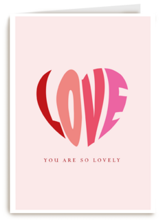Valentijnskaart Love you are so lovely
