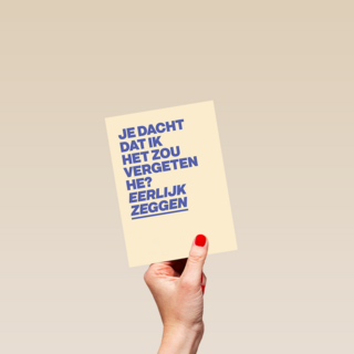 Je dacht dat ik het zou vergeten he andc