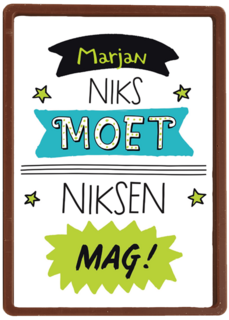 niks moet niksen mag kaart