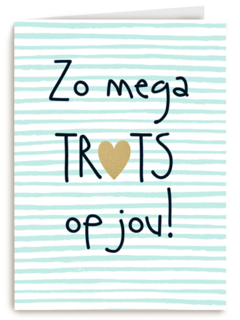 geslaagd kaart zo mega trots op jou