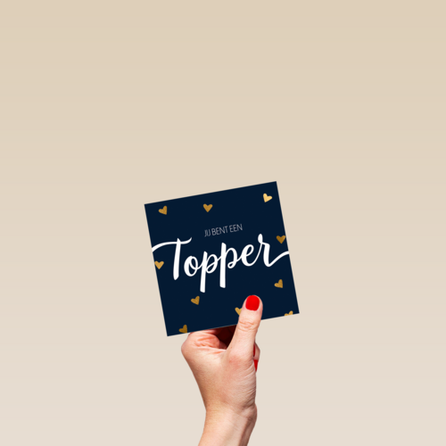 valentijnskaart stijlvol jij bent een topper